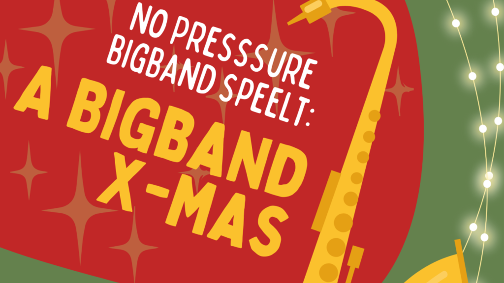 Bigband No PressSure – A Bigband X-mas