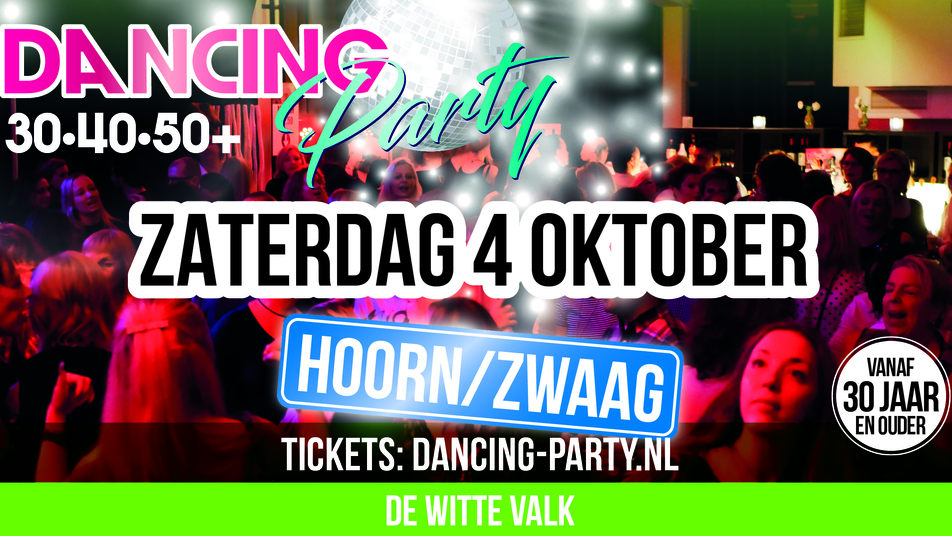 30•40•50+ Dancing Party Hoorn/Zwaag